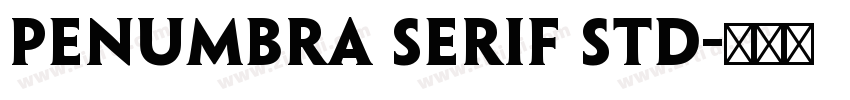 Penumbra Serif Std字体转换